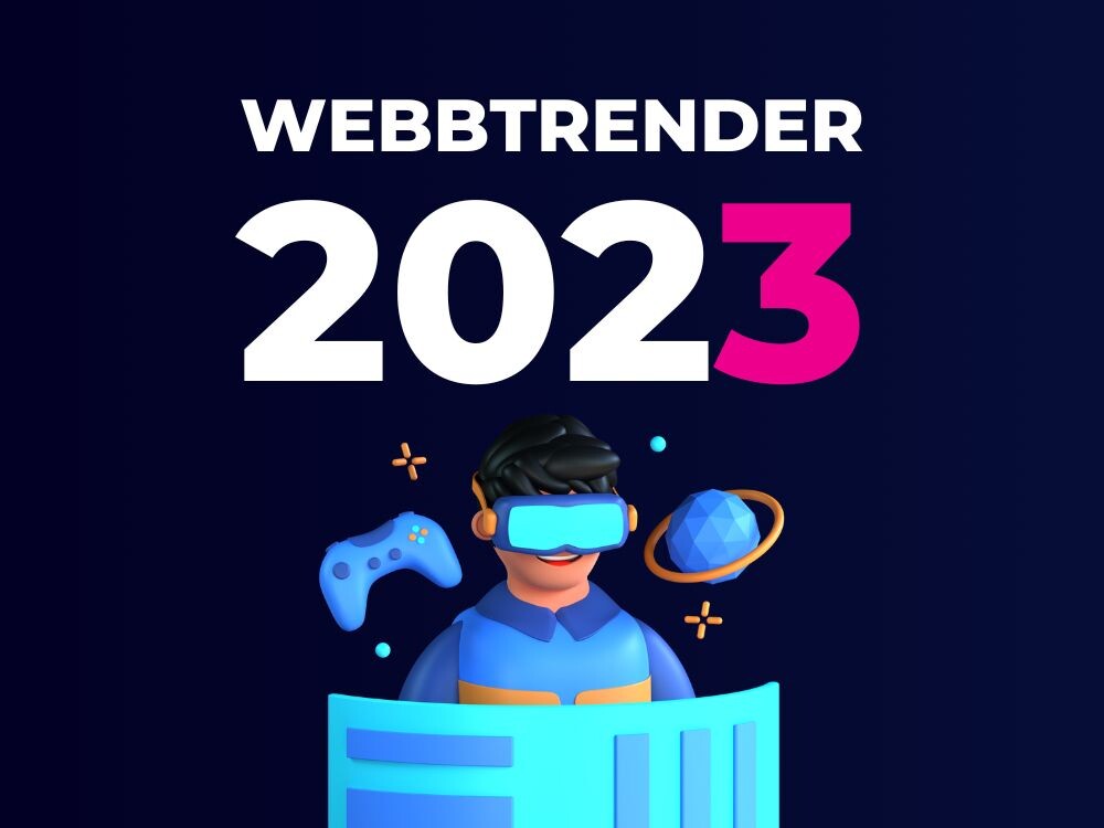 Webbtrender 2023 - Vilka trender för webbdesign ser vi i år?